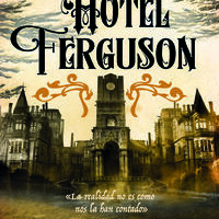 Liss Evermore "El hotel Ferguson" (Liburuen sinaketa / Firma de libros) @ elkar Bergara Kalea